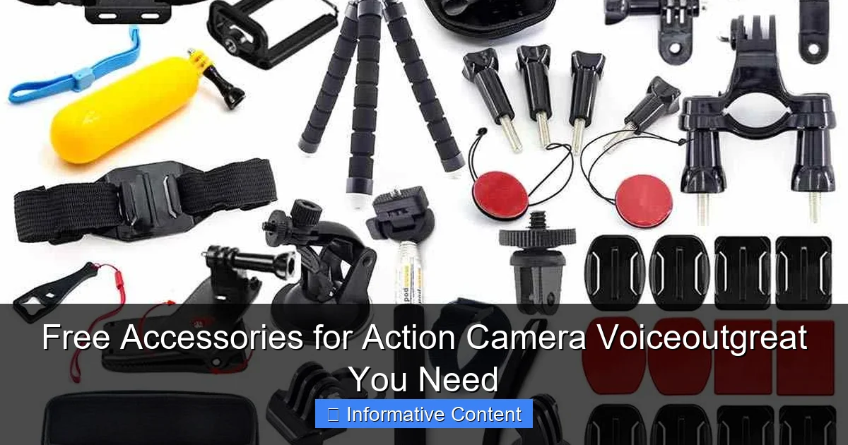 Free Accessories for Action Camera Voiceoutgreat You Need