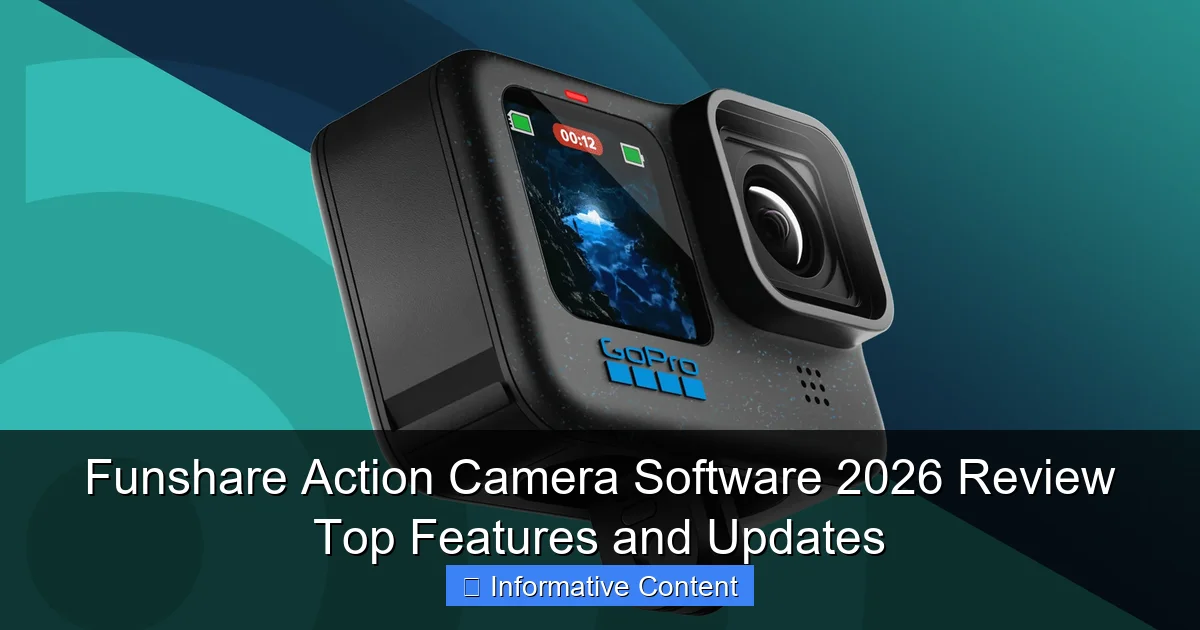 Funshare Action Camera Software 2026 Review Top Features and Updates