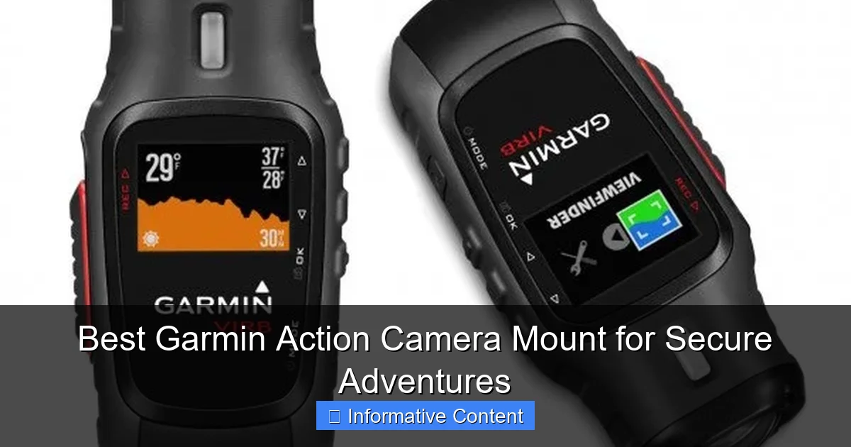 Best Garmin Action Camera Mount for Secure Adventures