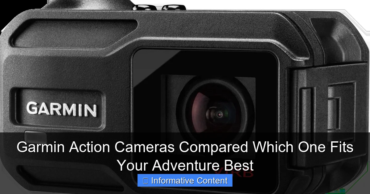 Garmin Action Cameras Compared Which One Fits Your Adventure Best