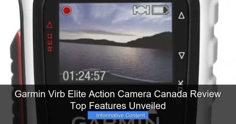 Garmin Virb Elite Action Camera Canada Review Top Features Unveiled
