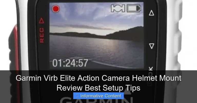 Garmin Virb Elite Action Camera Helmet Mount Review Best Setup Tips