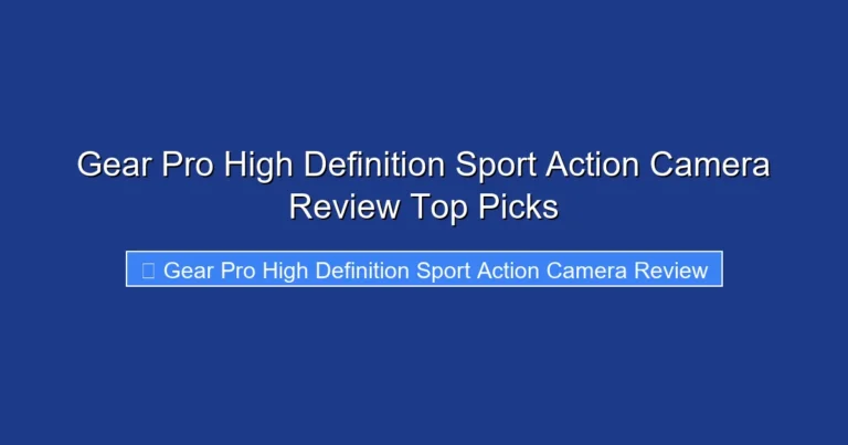 Gear Pro High Definition Sport Action Camera Review Top Picks