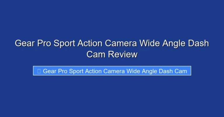Gear Pro Sport Action Camera Wide Angle Dash Cam Review