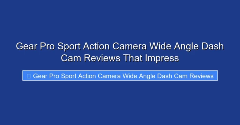 Gear Pro Sport Action Camera Wide Angle Dash Cam Reviews That Impress