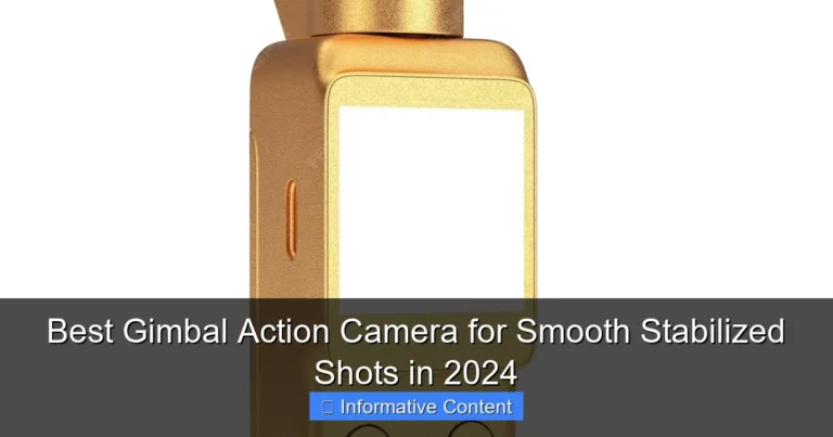 Best Gimbal Action Camera for Smooth Stabilized Shots in 2024