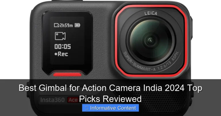 Best Gimbal for Action Camera India 2024 Top Picks Reviewed