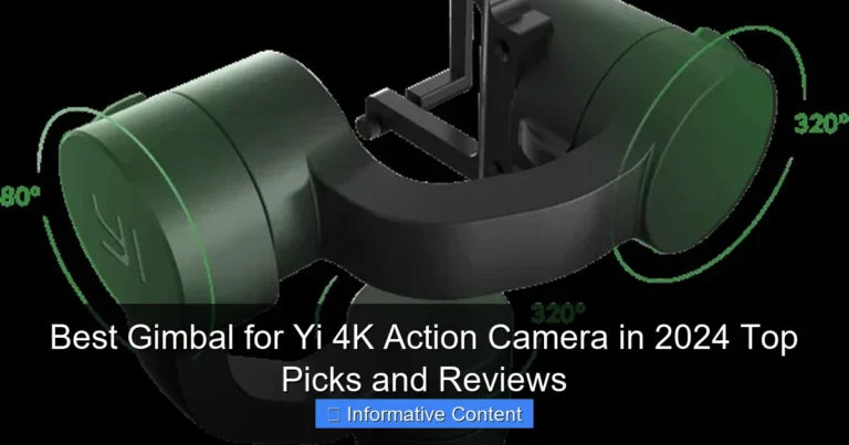 Best Gimbal for Yi 4K Action Camera in 2024 Top Picks and Reviews