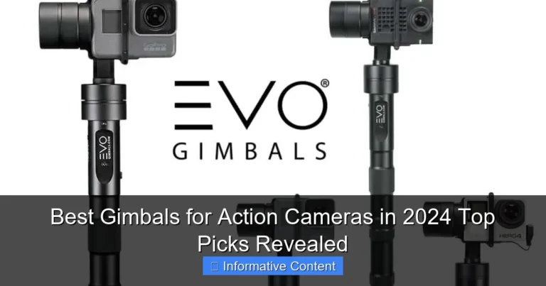 Best Gimbals for Action Cameras in 2024 Top Picks Revealed