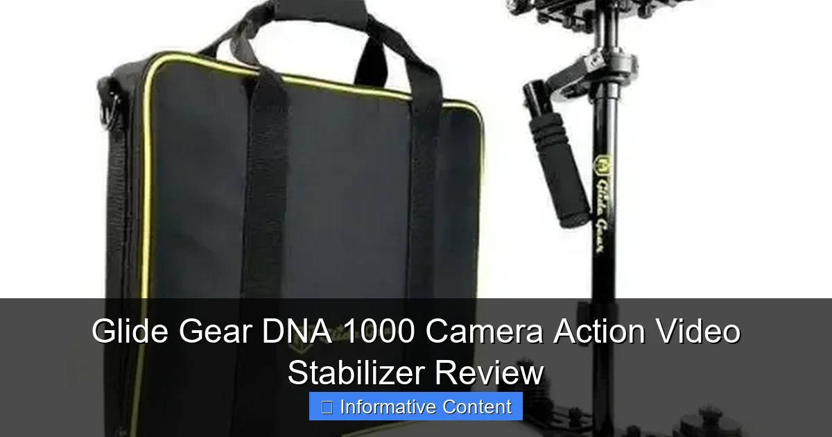 Glide Gear DNA 1000 Camera Action Video Stabilizer Review