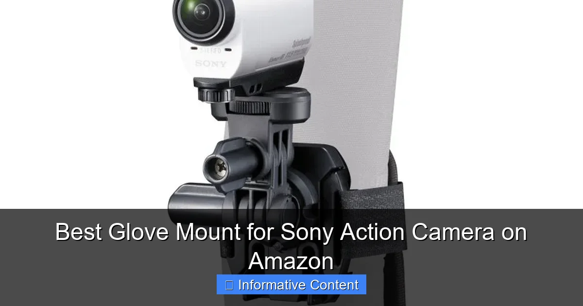 Best Glove Mount for Sony Action Camera on Amazon