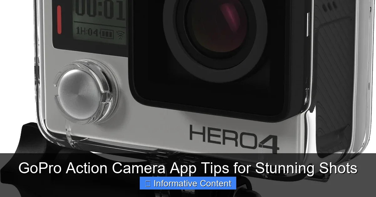 GoPro Action Camera App Tips for Stunning Shots