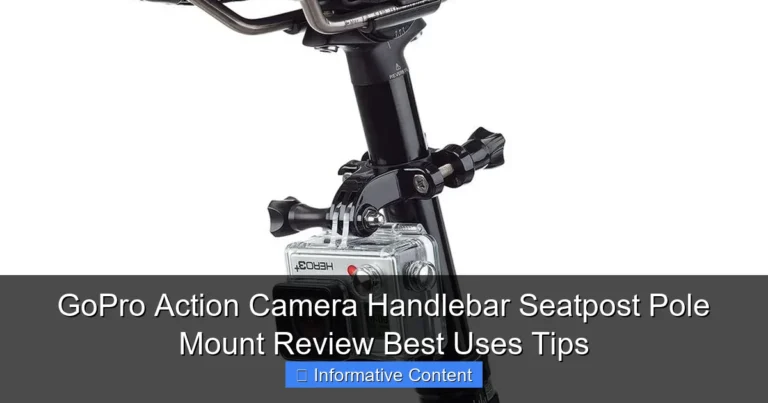 GoPro Action Camera Handlebar Seatpost Pole Mount Review Best Uses Tips