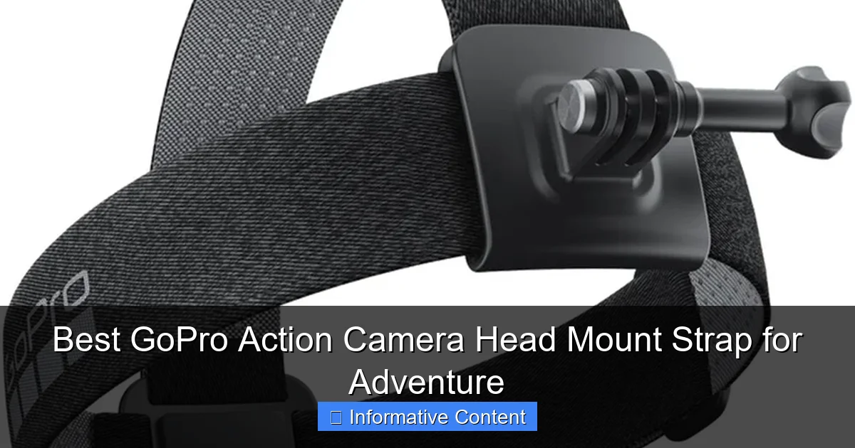 Best GoPro Action Camera Head Mount Strap for Adventure