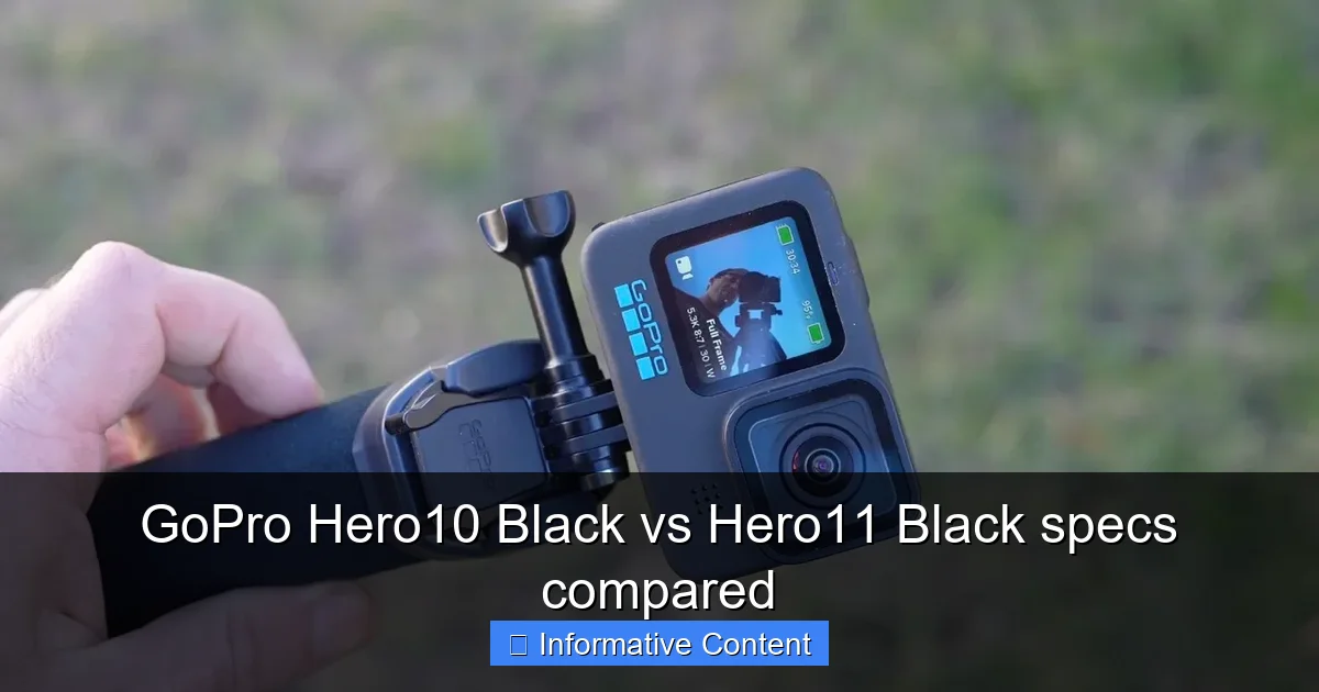 GoPro Hero10 Black vs Hero11 Black specs compared