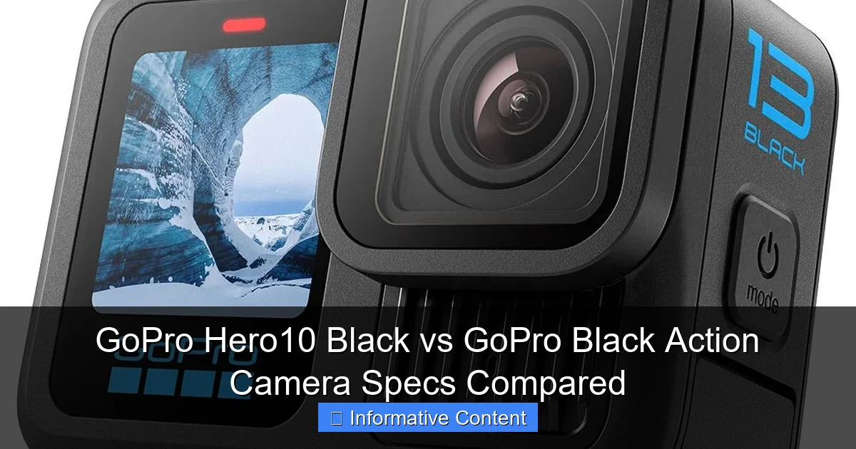 GoPro Hero10 Black vs GoPro Black Action Camera Specs Compared