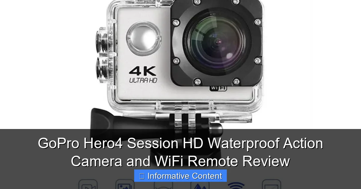 GoPro Hero4 Session HD Waterproof Action Camera and WiFi Remote Review