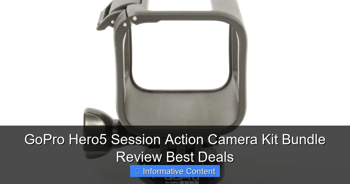 GoPro Hero5 Session Action Camera Kit Bundle Review Best Deals