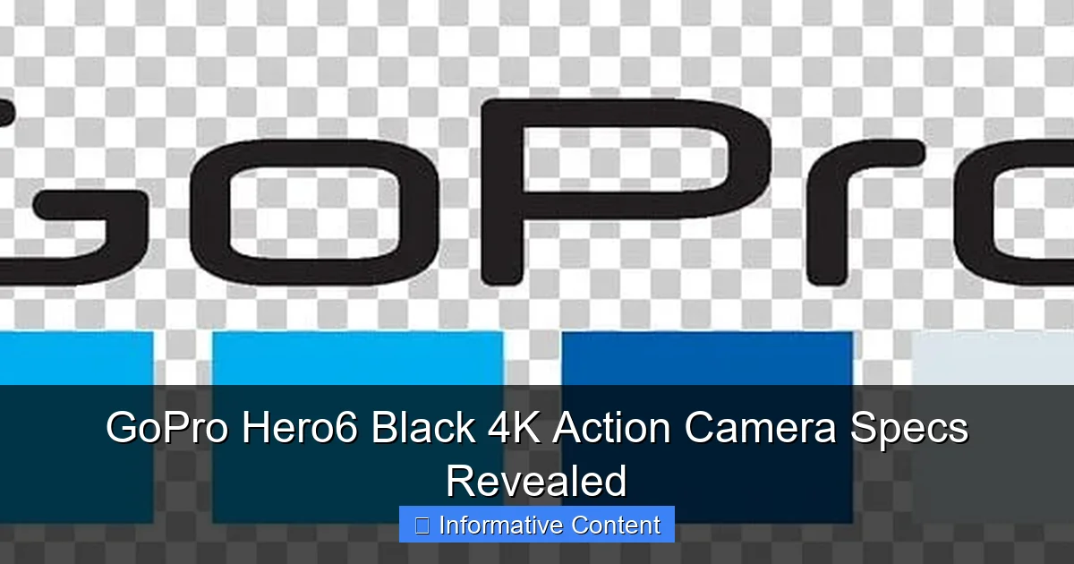 GoPro Hero6 Black 4K Action Camera Specs Revealed