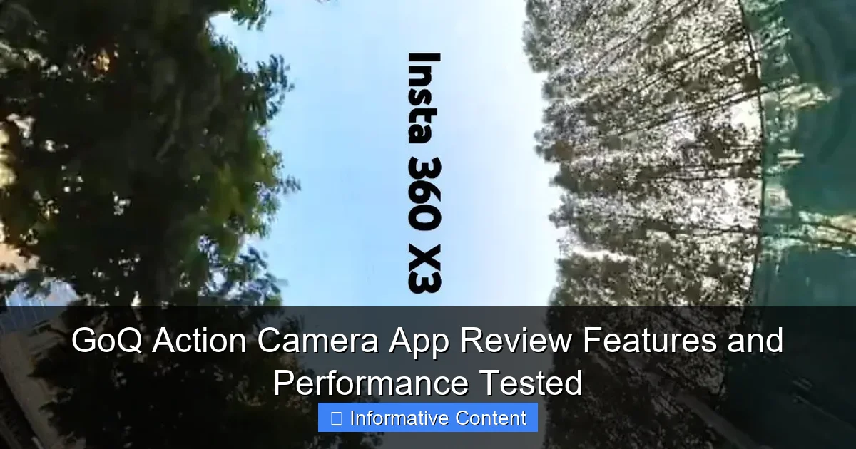GoQ Action Camera App Review Features and Performance Tested