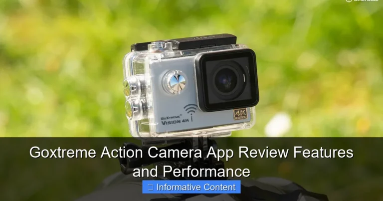 Goxtreme Action Camera App Review Features and Performance