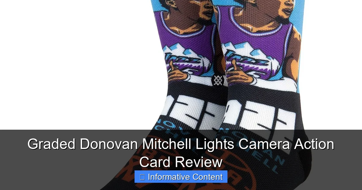 Graded Donovan Mitchell Lights Camera Action Card Review