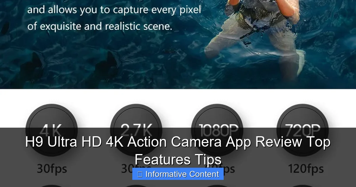 H9 Ultra HD 4K Action Camera App Review Top Features Tips
