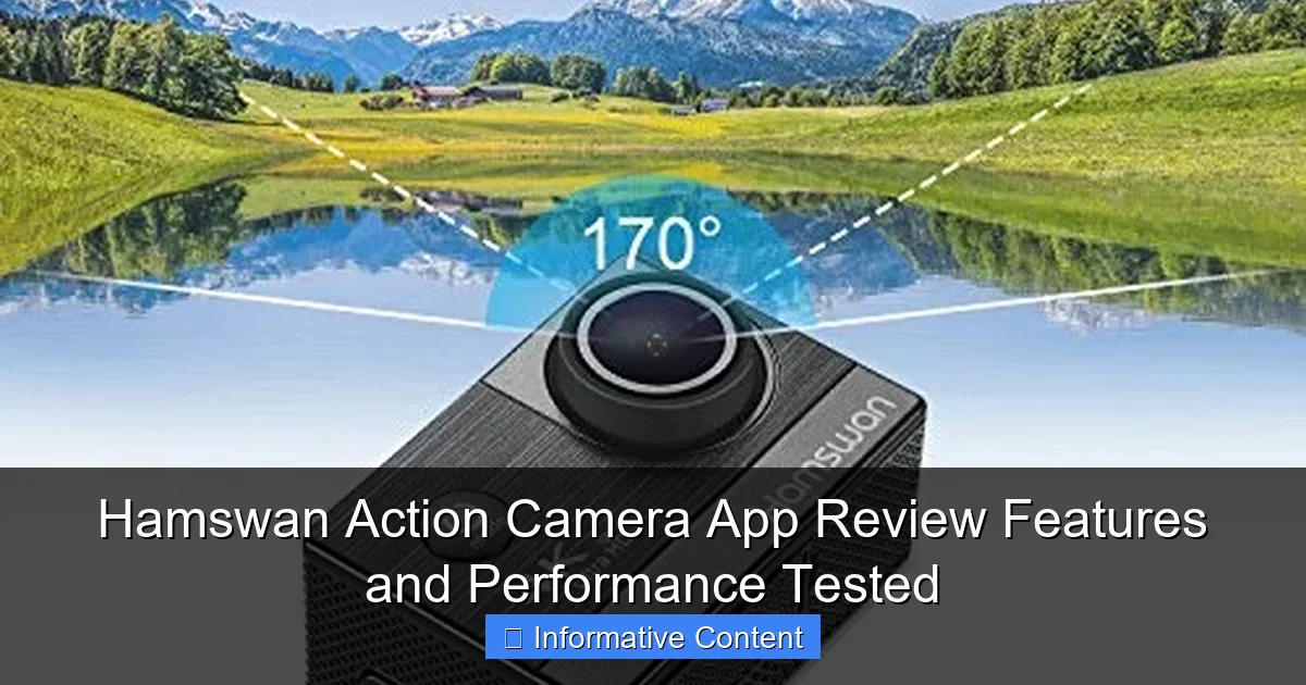 Hamswan Action Camera App Review Features and Performance Tested