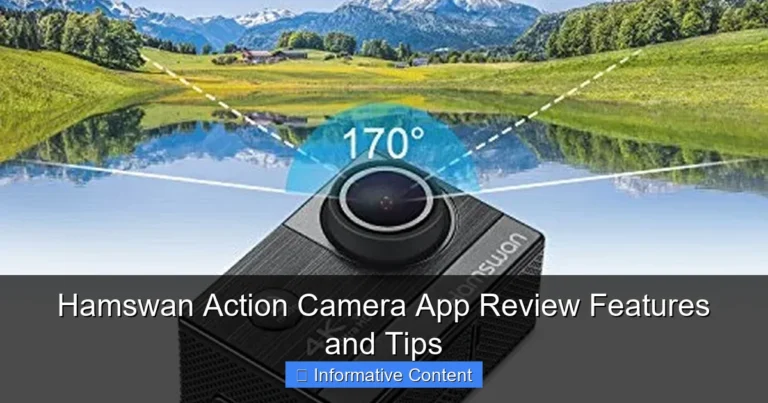 Hamswan Action Camera App Review Features and Tips