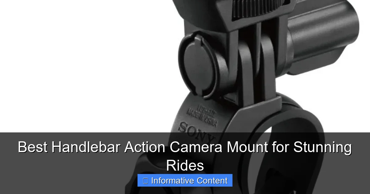 Best Handlebar Action Camera Mount for Stunning Rides