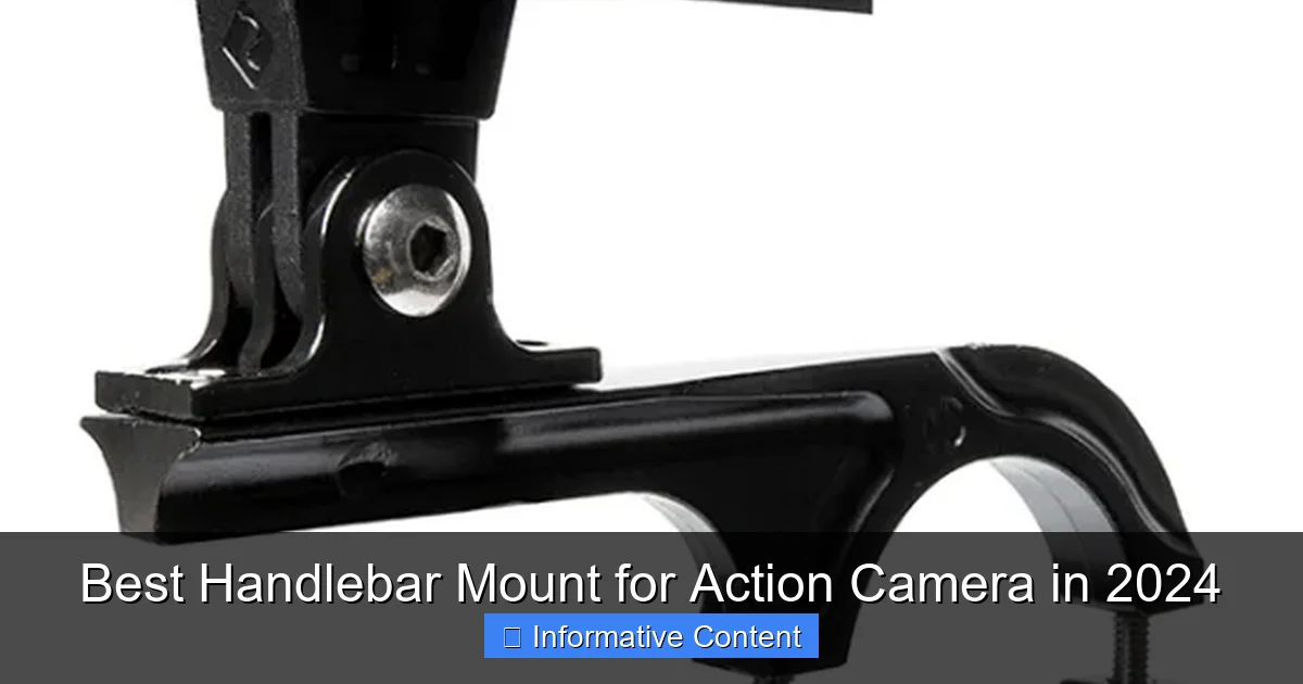 Best Handlebar Mount for Action Camera in 2024