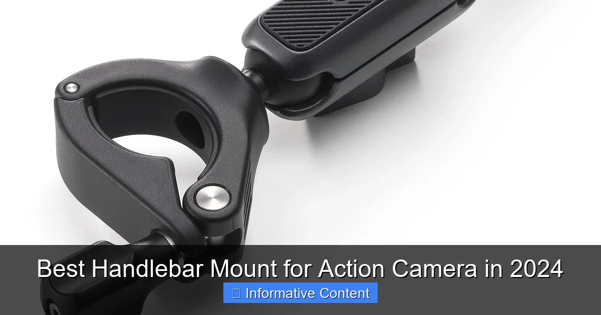 Best Handlebar Mount for Action Camera in 2024