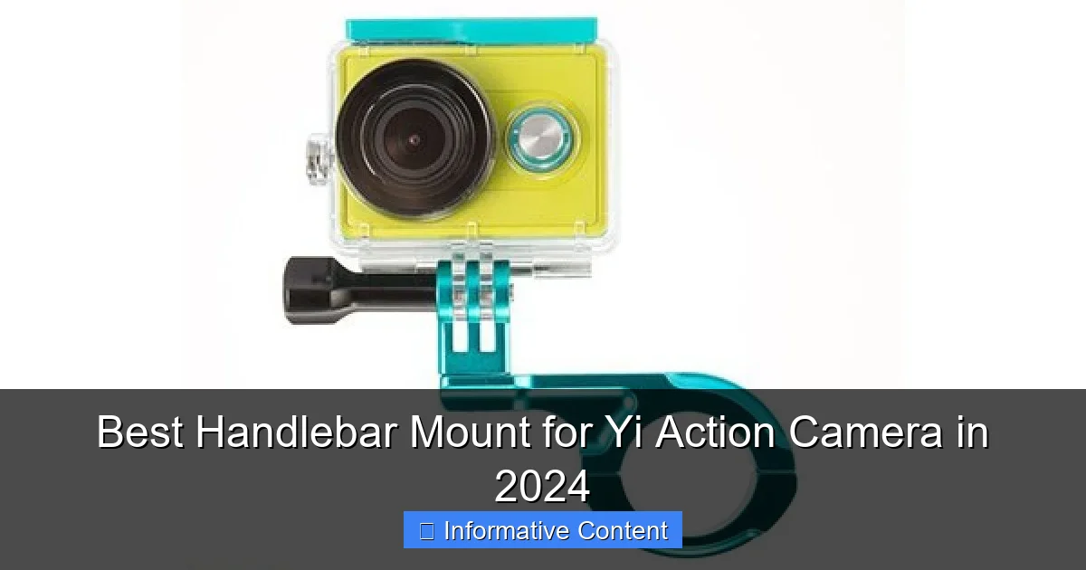 Best Handlebar Mount for Yi Action Camera in 2024