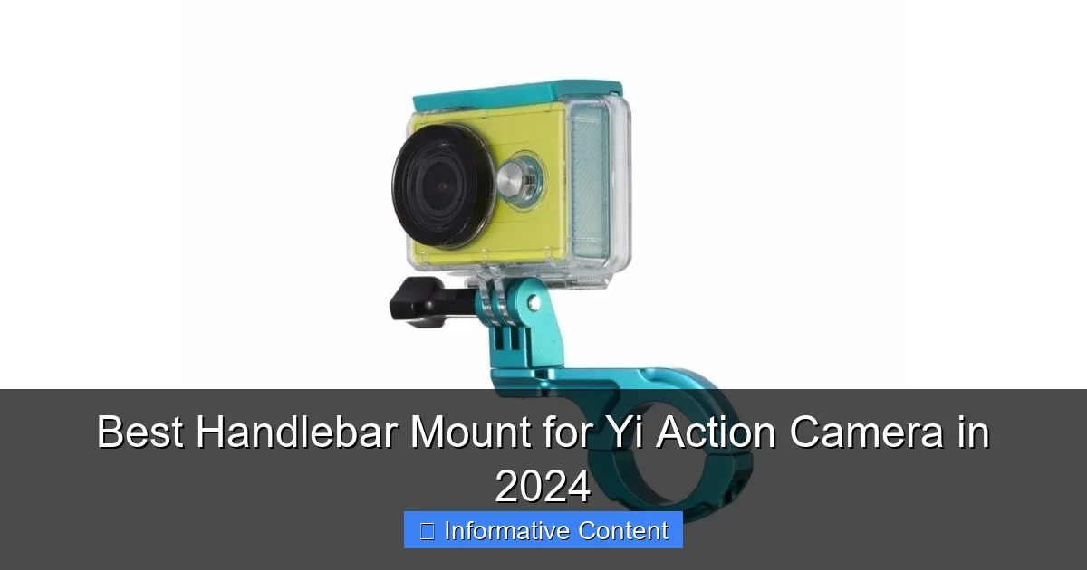 Best Handlebar Mount for Yi Action Camera in 2024
