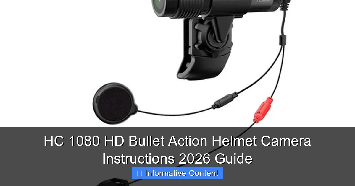 HC 1080 HD Bullet Action Helmet Camera Instructions 2026 Guide