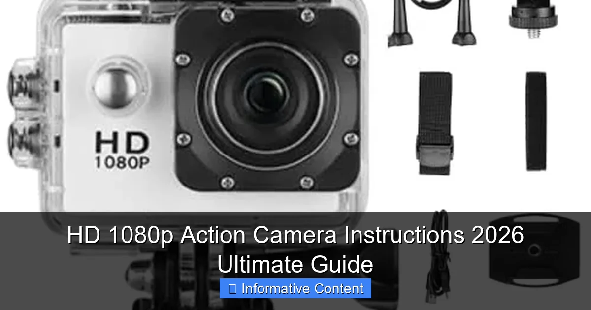 HD 1080p Action Camera Instructions 2026 Ultimate Guide