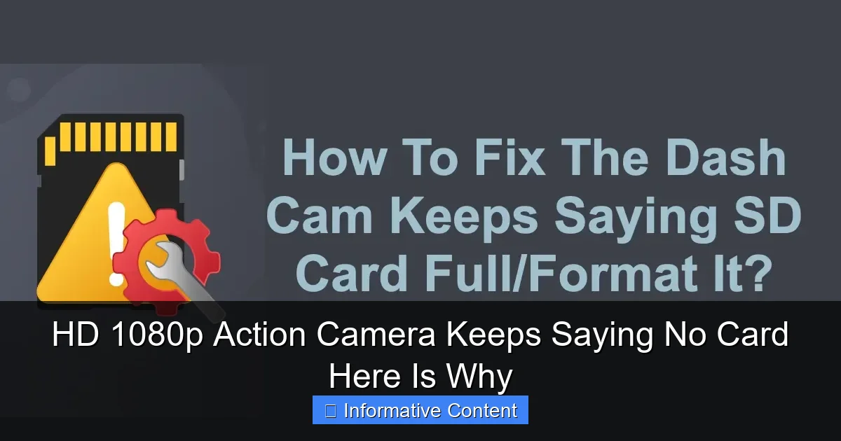 HD 1080p Action Camera Keeps Saying No Card Here Is Why