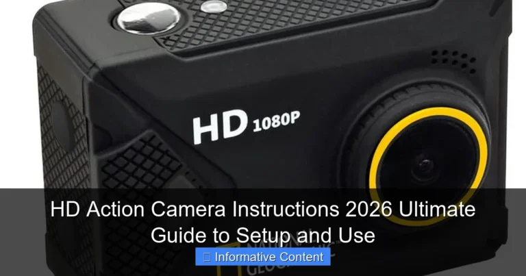 HD Action Camera Instructions 2026 Ultimate Guide to Setup and Use