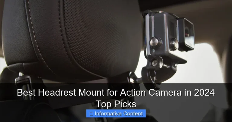 Best Headrest Mount for Action Camera in 2024 Top Picks