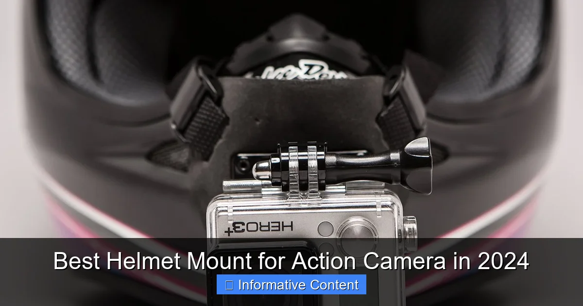 Best Helmet Mount for Action Camera in 2024