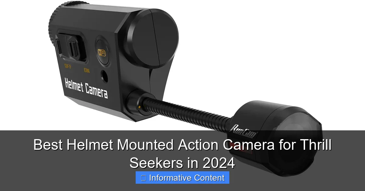 Best Helmet Mounted Action Camera for Thrill Seekers in 2024