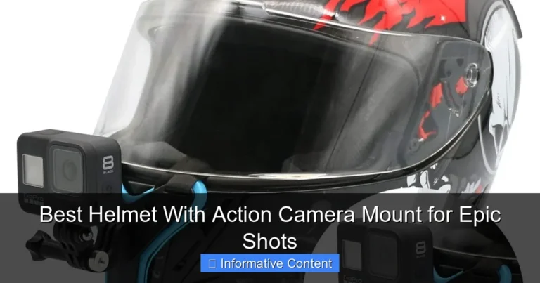Best Helmet With Action Camera Mount for Epic Shots