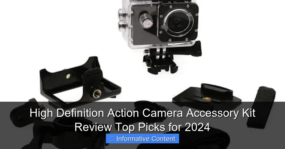 High Definition Action Camera Accessory Kit Review Top Picks for 2024