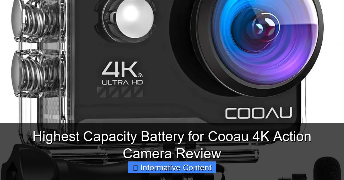Highest Capacity Battery for Cooau 4K Action Camera Review