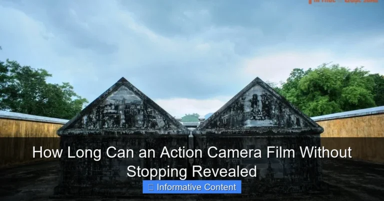 How Long Can an Action Camera Film Without Stopping Revealed