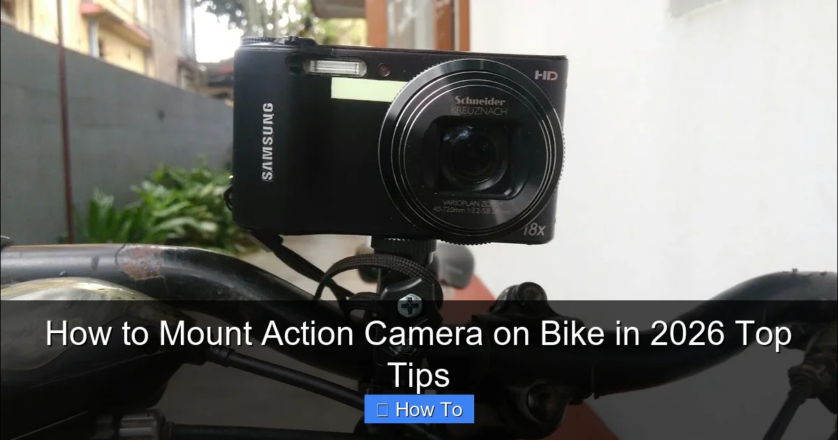 How to Mount Action Camera on Bike in 2026 Top Tips