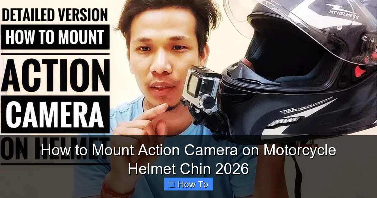 How to Mount Action Camera on Motorcycle Helmet Chin 2026