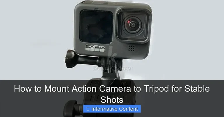 How to Mount Action Camera to Tripod for Stable Shots