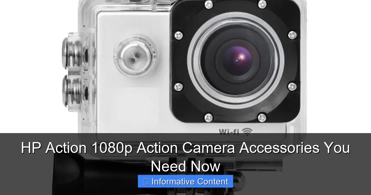 HP Action 1080p Action Camera Accessories You Need Now