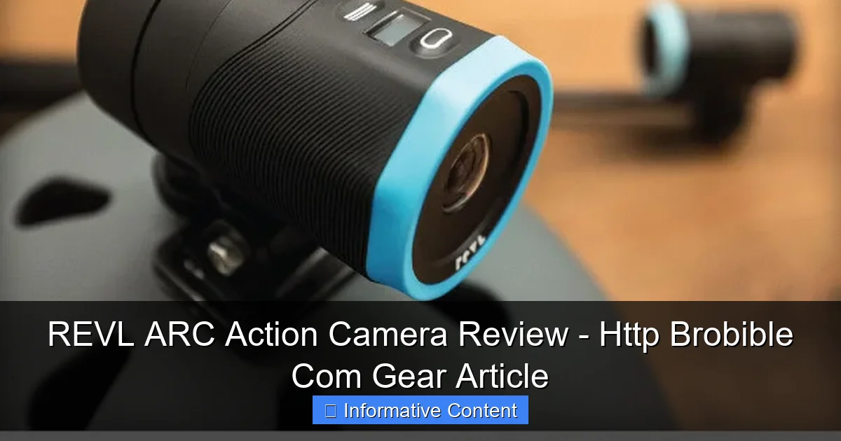REVL ARC Action Camera Review - Http Brobible Com Gear Article